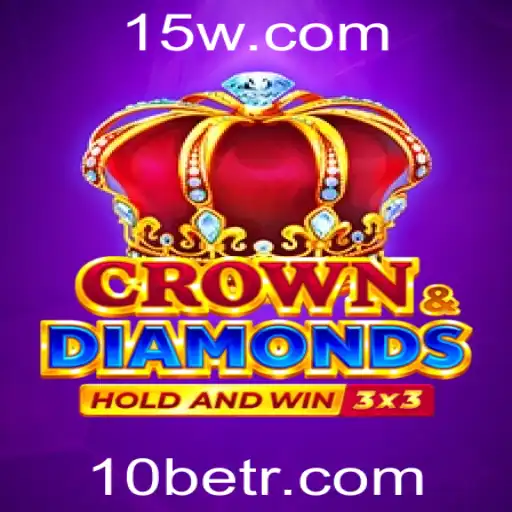 Explorando Crowndiamonds: Uma Experiência em Jogos de Azar e Estratégia com 10bet